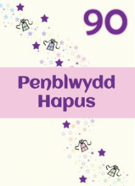 90 M - Ser ac anrhegion / 90 F - Stars and gifts