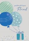 PB Ffrind (B) - Balwns / BD Friend (M) - Balloons
