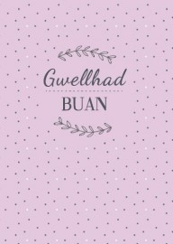 Gwellhad Buan / Get Well - 1M