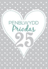 Penbl Priodas Arian - 25 / Anniv - Silver - 25