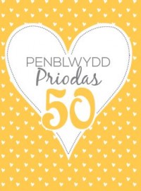 Penbl Priodas Aur - 50 / Anniv - Gold - 50