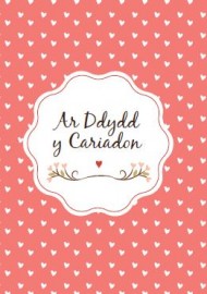 Cariadon - Dydd y Cariadon / Val - General